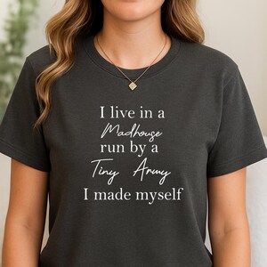 Tiny House Shirt, Minimalist Humor Tee, Small Living Quote T Shirt image 2