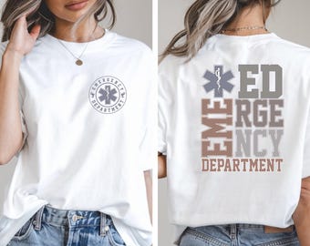Emergency Department Shirt: Custom Front and Back Design