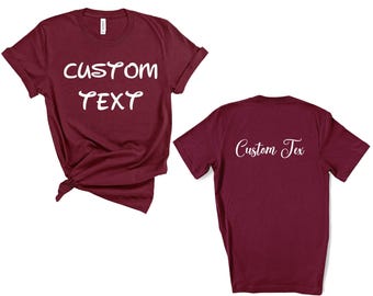 Custom Text Shirt: Personalized Unisex Apparel