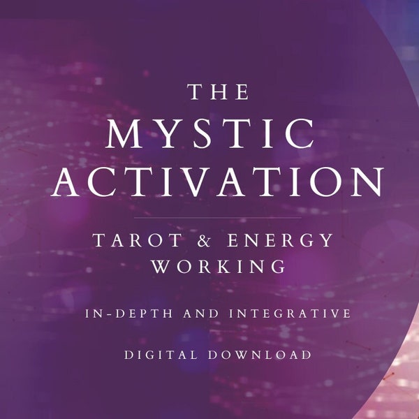 Mystic Activation | Tarot & Energy Work | Integrative Spiritual Activation