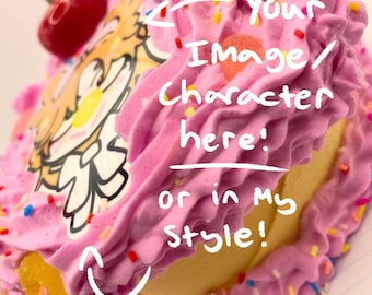 May include: A round cake with light yellow sides and thick pink frosting swirls on top, decorated with colorful sprinkles, orange gummy candies, and a red cherry. A cartoon character illustration is placed on the frosting with the text: Your Image/Character here! or in My Style!