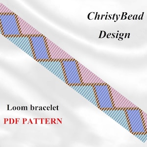 May include: A loom bracelet pattern with a diagonal design, showing light blue, pink, and brown sections. The text "Loom bracelet PDF PATTERN" is in red. The design is by ChristyBead.