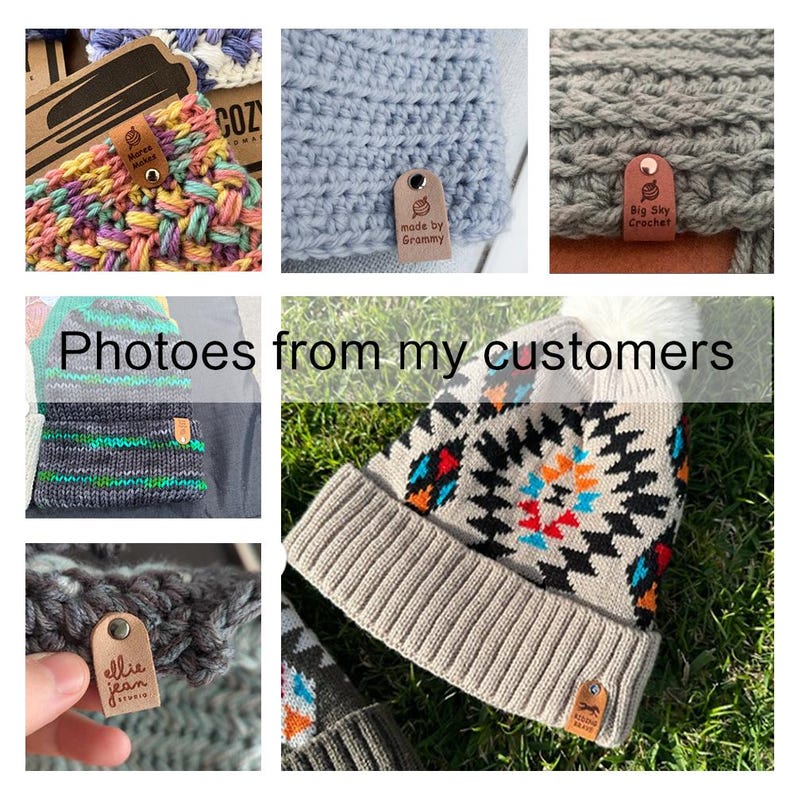 May include: Photos from customers wearing various crocheted hats with leather tags. The tags have different text, including "Made by Grammy", "Big Sky Crochet", and "Ellie Jean Studio".