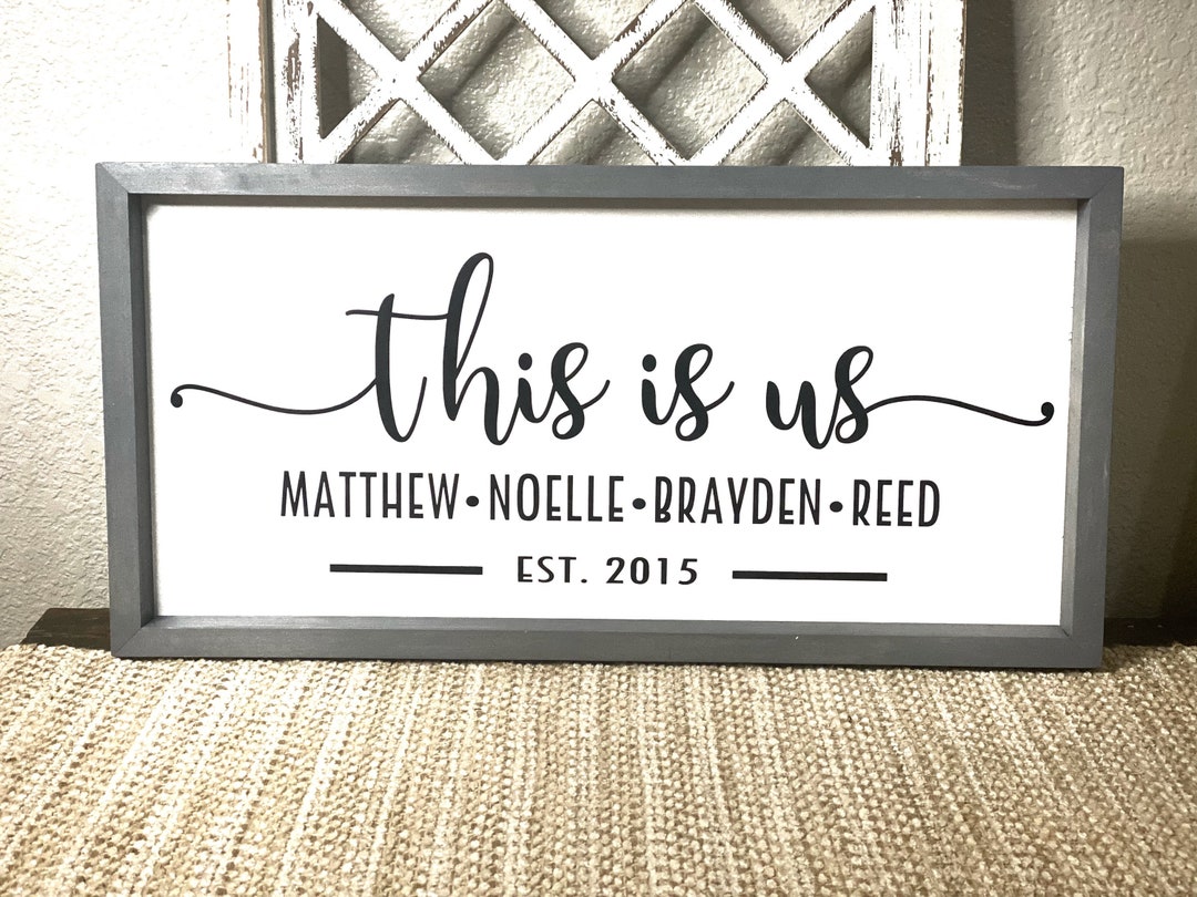 Engraved Family, Custom This is Us Sign With Names, Personalized This