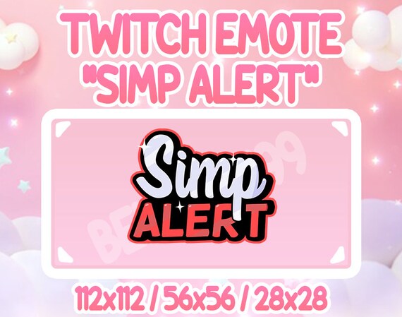 Twitch Emote Simp Alert Etsy