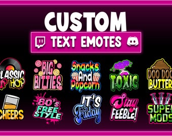 CUSTOM TEXT EMOTE - 5x