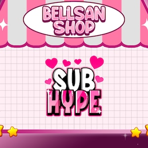 Twitch Emote- SUB HYPE