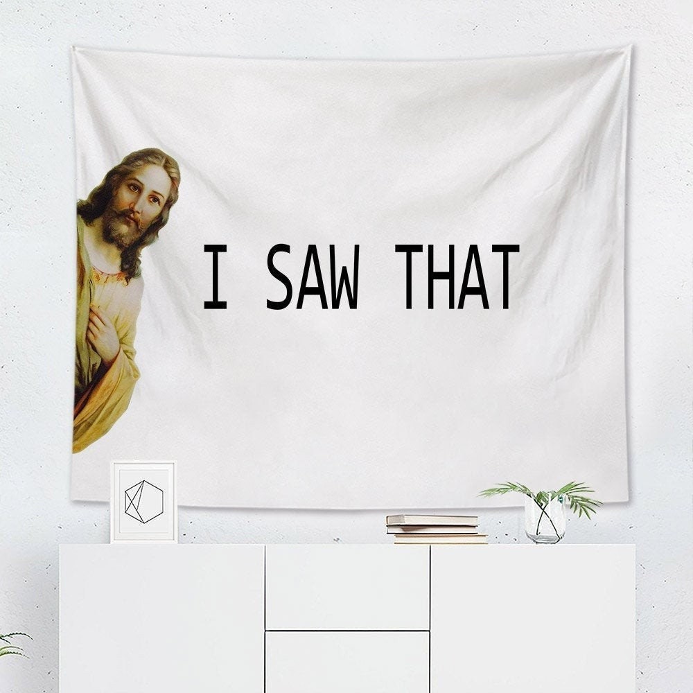 I Saw That TapestryFunny Tapestry Funny Tapestry Etsy