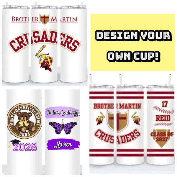 NOLA  ANY School Personalized Tumbler Brother Martin, Jesuit, MCA, Mount Carmel, Rummel, Dominican, De La Salle, Chapelle, St Martin, Newman