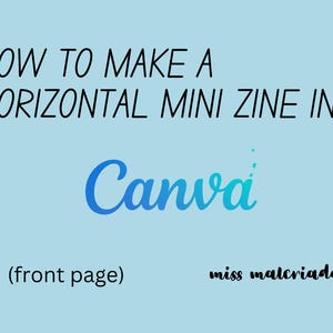 How to Make a HORIZONTAL Mini Zine on Canva - DIGITAL