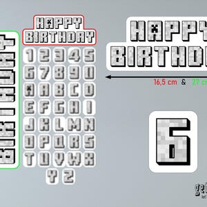 May include: A collection of pixelated birthday-themed stickers. Includes the words "HAPPY BIRTHDAY" in various sizes, individual numbers, letters, and a number "6". The largest "HAPPY BIRTHDAY" is 10.6 inches long. The number "6" is 2 inches tall.