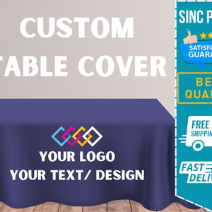 CUSTOM Table Cover Personalized Tablecloth with Your Logo Full Color Imprint for Trade Show Pop Up Shop Wedding Banquet Vendor event image 1