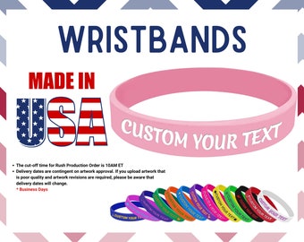 USA MADE Custom Wristbands - Personalized Bracelet - Silicone wristbands Motivation, Events, Gifts, Support, Fundraisers, Awareness & Causes