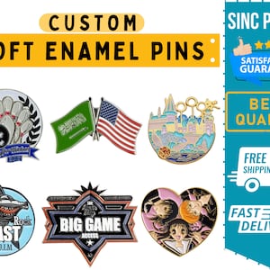 CUSTOM Soft Enamel Pins Personalized Lapel Pins Custom Enamel Pin Button Bulk Enamel Pins Design Your Own Pin Customized Pin Enamel Keychain