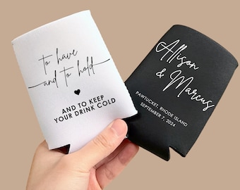 CUSTOM Wedding Can Coolers | To Have and To Hold Can Coolers | Personalized Wedding Can Coolers |  Neoprene foam Coolers | Wedding Favors