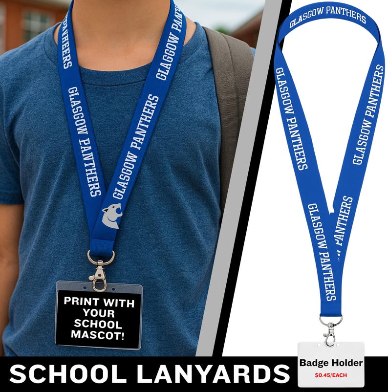May include: Blue lanyards with white text that reads "GLASGOW PANTHERS" and a panther logo. The lanyard is around a person's neck, and a badge holder with the text "PRINT WITH YOUR SCHOOL MASCOT!" is attached.