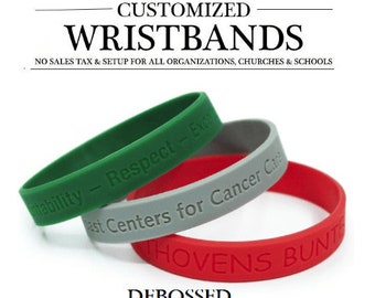 DEBOSSED Custom Wristbands - Personalized Bracelets Silicone wristbands Motivation, Events, Gifts, Support, Fundraisers, Awareness, & Causes