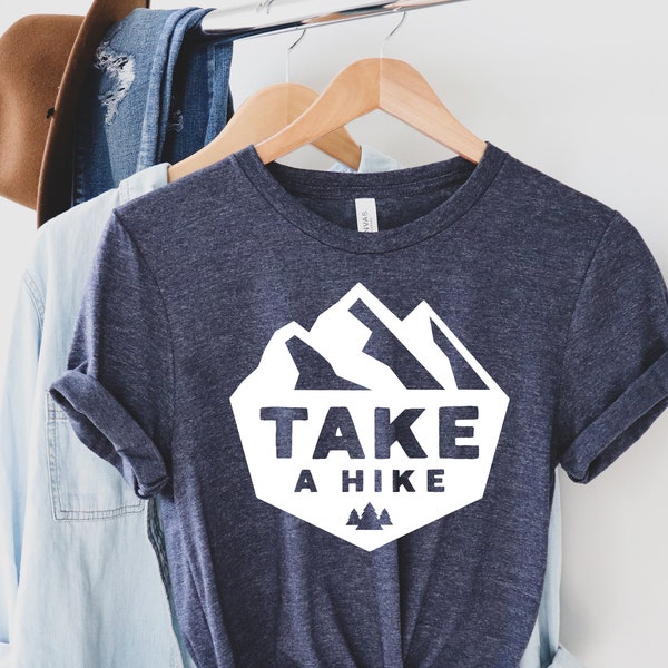 Take A Hike shirt, Hiking Shirt, Camping Shirt, Adventure Shirt, Hiking Tank, Hiking Gift, Mountain Shirt,Traveling shirt, Hiker shirt, Camp