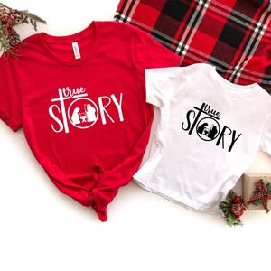 True Story Shirt, Bible Shirt, Cross True Story Christmas Shirt, Christmas Nativity Shirt, Religious Christmas Shirts ,Jesus Christmas Shirt