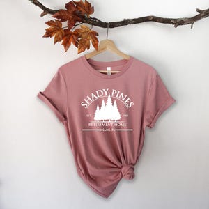Shady Pines Shirt, Unisex T-shirt, Golden Girls , Golden Shirts, Golden Girls Tee, Shady Pines, Women&#39;s Shirt, The Golden Girls Shirt.