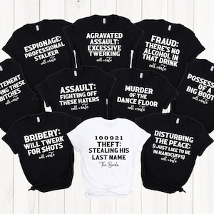Crime Bachelorette Party Shirts,Criminal Bachelorette,Mug Shot Shirts,Funny Bachelorette Shirts,  Criminal Bridesmaid Shirt,Crime Party gift