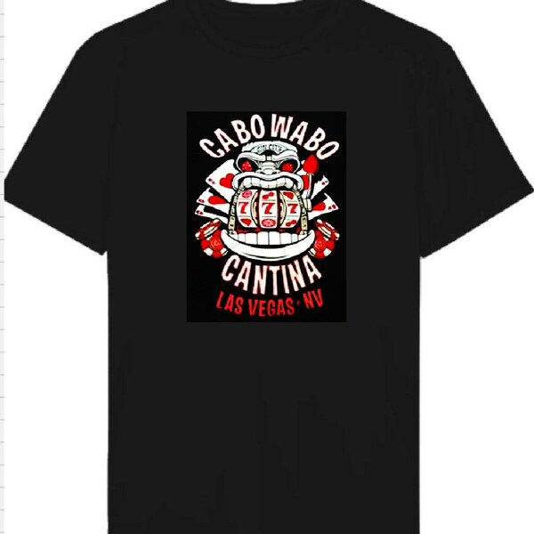 Cabo Wabo Cantina Las Vegas T Shirt