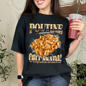 Poutine T-Shirt: 90s Bootleg Rap Style - Canada Day Tee