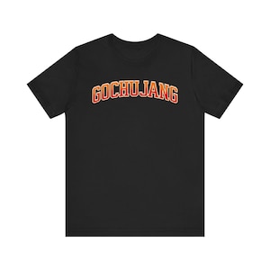 Camiseta de Gochujang, camiseta de pasta de chile picante coreana, divertida camiseta para amantes de la comida, regalo para los amantes de la comida coreana, letras universitarias retro, camiseta de salsa picante de barbacoa