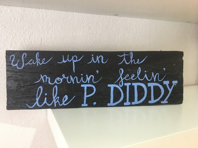 Kesha Lyrics Wall Sign wake up in the Morning Sign Kesha TIK TOK Lyrics Funny Home Decor Song