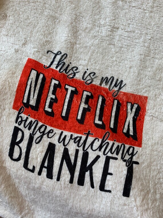 This is My Netflix Binge Watching Blanket Etsy