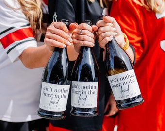 aint nothin finer in the land champagne bottle label | grad pics champagne bottle | grad pics | champagne label graduation | 2024