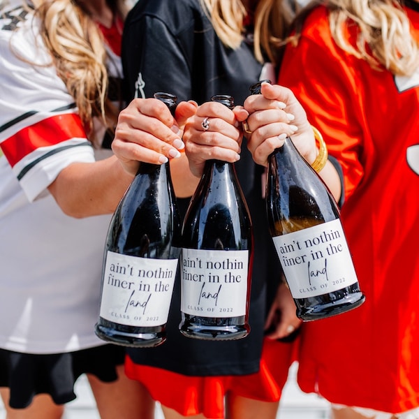 aint nothin finer in the land champagne bottle label | grad pics champagne bottle | grad pics | champagne label graduation | 2024