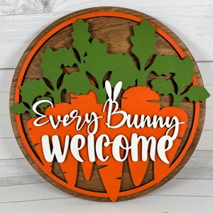 Every Bunny Welcome Carrot Sign: Spring Easter Decor