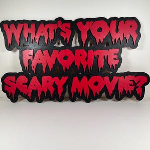 What&#39;s Your Favorite Scary Movie Sign: Ghostface Scream Quote, Horror Movie Decor