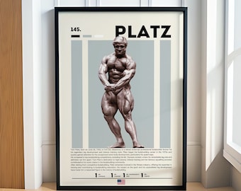 May include: A vintage-style poster featuring a black and white image of a bodybuilder, Tom Platz, with the text "145. Platz" at the top. The poster has a gray background and a white border.