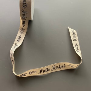 Ribbon/ gift ribbon / decorative ribbon Hello Autumn / beige / lettering