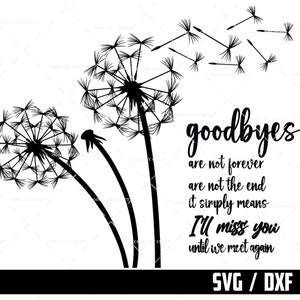 Vaarwel zijn niet voor altijd SVG, ter nagedachtenis aan SVG Digital Cut Files SvG, Remembrance SvG, Memorial SvG
