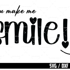 Smile SVG Cut File For Cricut, Happy Face Png, Positive Quote SVG, Smile with heart, Download