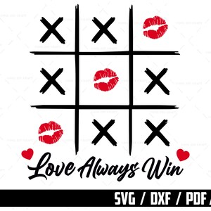 Valentine Kiss SVG, Love always win SVG, In Love SVG, Valentines gift, Shirt Svg, Svg Files For Cricut, Sublimation Designs Downloads