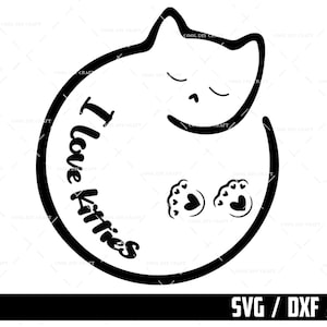 I Love Kitties SVG, Memorial Cat svg, Cat lover Silhouette, Cute Cat SVG, Digital Download