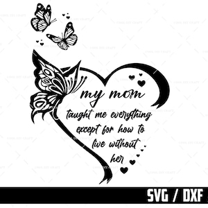 Maman Memorial SVG, mémorial, repose en paix SVG, en mémoire, déchirure, souvenir SVG, téléchargement numérique