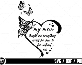 Mom Memorial SVG: Remembrance Design (Digital Download)