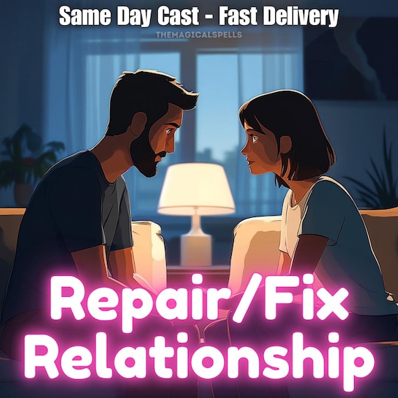 Repair/Fix Relationship Spell - Mend and Reconcile With Your Partner, Love Spell, Couples Spell, Marriage Bond Spell, Healing and Renewal