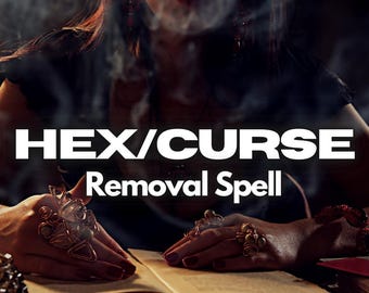 Powerful Protection Hex Curse Removal Spell, Blackmagic Removal, Demon Removal, Cleansing Spell Casting - Strong Spell - Same Day Casting