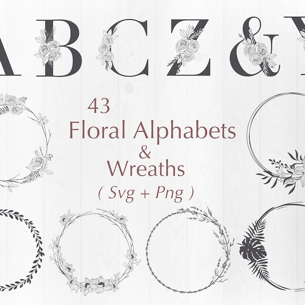 43 Floral Alphabets and Wreaths Svg| Hand-drawn floral svg| Wreath svg| Alphabets Svg| Floral Wedding svg| Cricut |Commercial use included