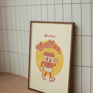 Pero primero, café, arte de pared vintage, póster de cafetería retro, dibujos animados de café expreso, impresiones para cocina y comedor, descarga digital