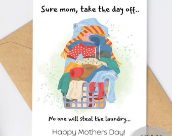 Tarjeta divertida para el Día de la Madre con la colada: humor sarcástico para mamás (5x7)