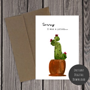 Cactus stampabile Biglietto di auguri Umorismo Acquerello Scusa sono stato un Prick Top Migliori scuse Divertente Blank Note Tag Stampa Taglio Piega Cactus facili