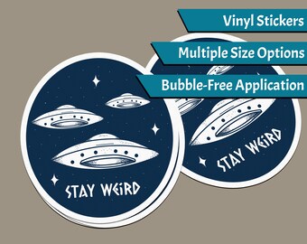 Autocollant alien, 2x2in ou 3x3in, Stay Weird, Autocollant OVNI, Autocollant d’ordinateur portable, Autocollant bouteille d’eau, Autocollants Alien Laptop, Autocollant OVNI Ordinateur portable