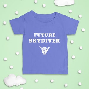 Skydive - Baby T-Shirt - Future Skydiver - Skydiving Gifts, Skydiver Baby, Skydiver Gift, Baby Shower Gifts, Skydiving, Skydiver, Skydive